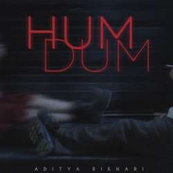 Humdum Aditya Rikhari Poster