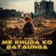 Me Khuda Ko Bataunga Poster