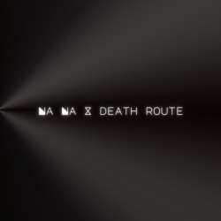 Na Na X Death Route Poster